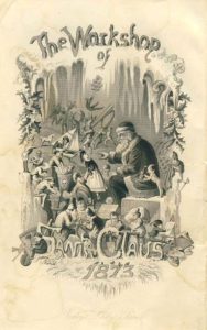 The Workshop of Santa Claus 1873